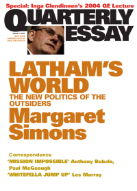 صورة الغلاف: Quarterly Essay 15 Latham's World 9781863951975