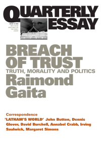 Cover image: Quarterly Essay 16 Breach of Trust 9781863952293