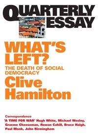 Cover image: Quarterly Essay 21 What's Left? 9781863951821
