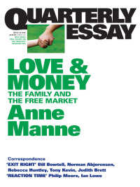 صورة الغلاف: Quarterly Essay 29 Love and Money 9781863951593