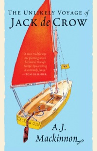 Cover image: The Unlikely Voyage of Jack de Crow 9781863956659