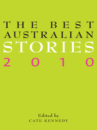 صورة الغلاف: The Best Australian Stories 2010 9781863954952