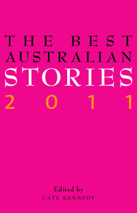 Imagen de portada: The Best Australian Stories 2011 9781863955485