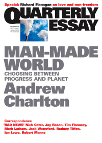 Cover image: Quarterly Essay 44 Man-Made World 9781863955522