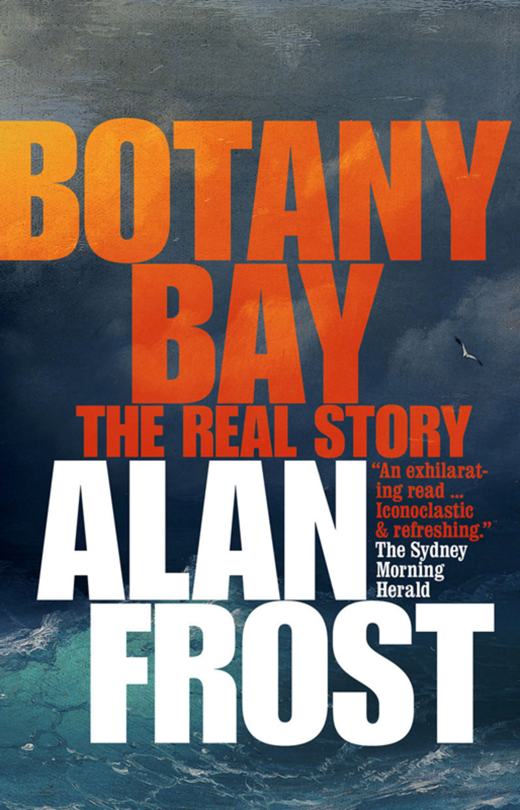 Botany Bay The Real Story