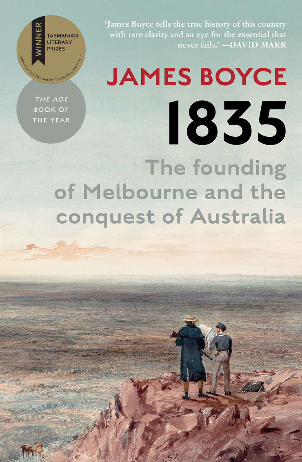 1835 The Founding of Melbourne and the Conquest of Australia