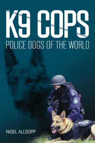 Cover image: K9 Cops 9781921941764
