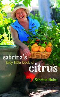 Cover image: Sabrina's Juicy Little Book of Citrus 1st edition 9781922089168