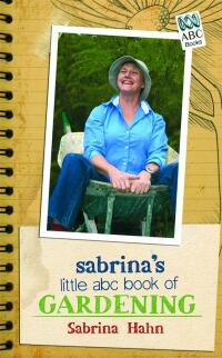 Omslagafbeelding: Sabrina's Little ABC of Gardening 1st edition 9781922089175