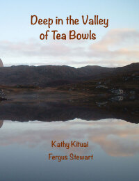 Cover image: Deep in the Valley of Tea Bowls 1st edition 9781922120885