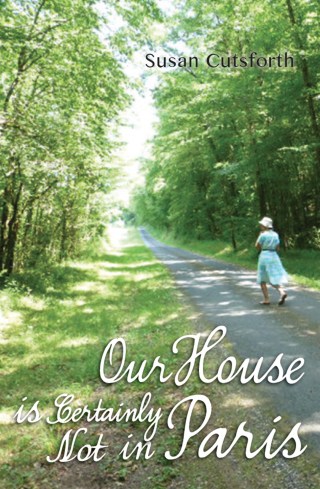 Cover image: Our House is Certainly Not in Paris 9781922129321