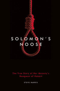 Cover image: Solomon's Noose 9781922129833