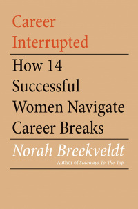 Omslagafbeelding: Career Interrupted 9781922129871