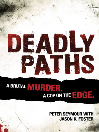 Cover image: Deadly Paths 9781922132406