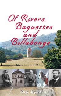 Imagen de portada: Of Rivers, Baguettes and Billabongs 9781922175939