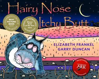 Cover image: Hairy Nose, Itchy Butt 9780980812923