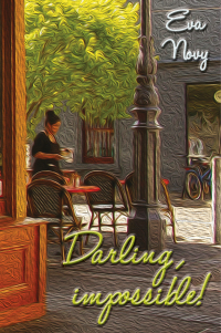 Cover image: Darling, impossible!