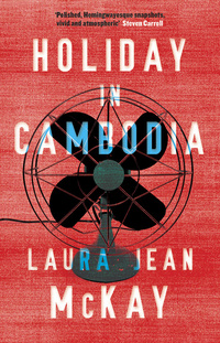 Cover image: Holiday in Cambodia 9781863956062