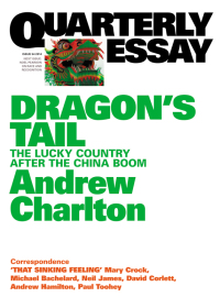 Omslagafbeelding: Quarterly Essay 54 Dragon's Tail 9781863956567