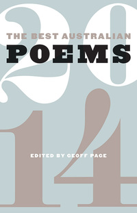 Cover image: The Best Australian Poems 2014 9781863956970