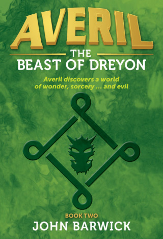 Cover image: Averil: The Beast of Dreyon 9781925675184