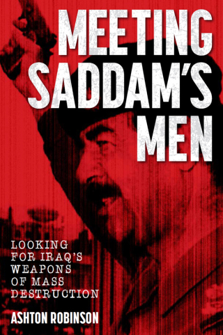 Cover image: Meeting Saddam's Men 9781922265524