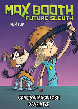 Cover image: Max Booth Future Sleuth: Film Strip 9781922265104