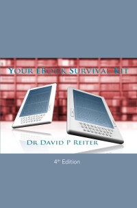 Cover image: Your eBook Survival Kit, 4th edition 4th edition 9781925231946