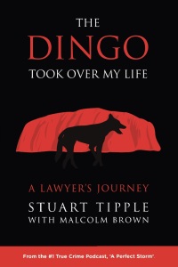 Cover image: The Dingo Took Over My Life 9781922355096