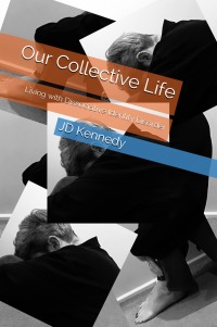 صورة الغلاف: Our Collective Life