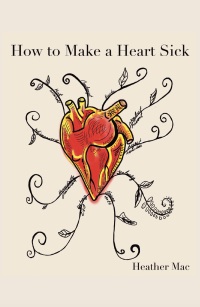 Imagen de portada: How to Make a Heart Sick 9781922381781