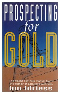 Cover image: Prospecting for Gold 9781922384034