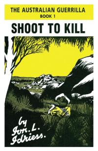 Cover image: Shoot to Kill 9781922384195