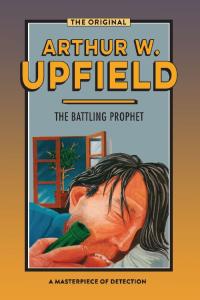 Cover image: The Battling Prophet 9781922384225