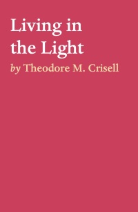 Cover image: Living in the Light 9781922405029