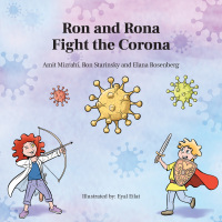 Omslagafbeelding: Ron and Rona Fight the Corona 9781922439406
