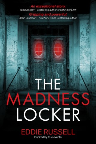 Cover image: The Madness Locker 9781922488756