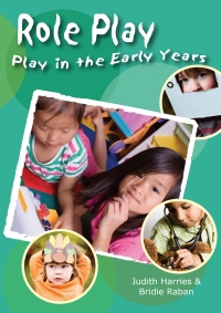 Cover image: Play in the Early Years: Role Play 1st edition 9781921613333