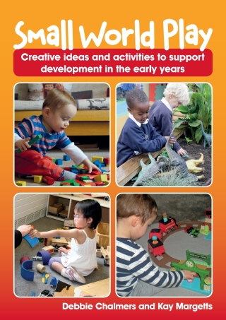 Imagen de portada: Small World Play – Creative ideas and activities to support development in the early years 1st edition 9781925145427