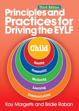 Cover image: Principles and Practice for Driving the EYLF 3rd edition 9781922530882