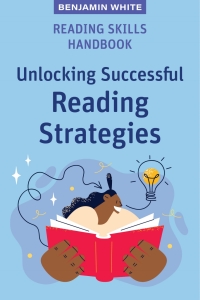 Omslagafbeelding: Reading Skills Handbook: Unlocking Successful Reading Strategies 1st edition 9781922607027