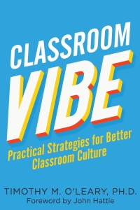 Cover image: Classroom Vibe: Practical Strategies for Better Classroom Culture 1st edition 9781922607102