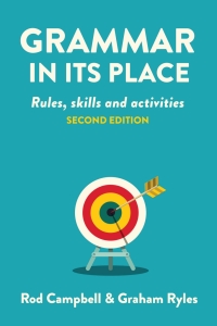 Imagen de portada: Grammar in its place: Rules, skills and activities 2nd edition 9781922607287