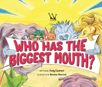 صورة الغلاف: Who Has the Biggest Mouth? 9781922678096