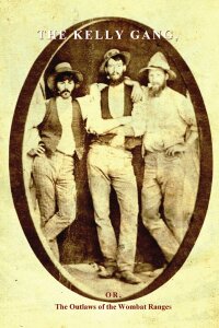 Cover image: The Kelly Gang 9781922698544
