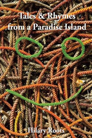 Imagen de portada: Tales & Rhymes from a Paradise Island 9781922698841