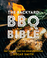 Imagen de portada: The Backyard BBQ Bible 9781922754448