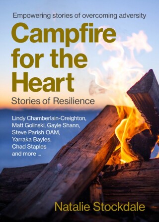 Cover image: Campfire for the Heart 9781922765598