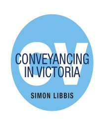 Cover image: Conveyancing in Victoria 9781922768377