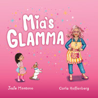 Cover image: Mia's Glamma 1st edition 9781922830203